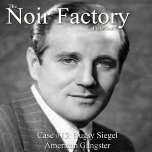 Bugsy Siegel American Gangster